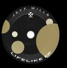 Jeff Mills - Lifelike ep