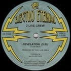 2 Live Crew - Revelation / What I Like (vocal & instrumental)