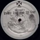 Millsart - Every Dog Has Its Day part 2