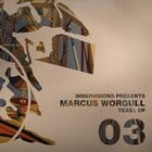 Marcus Worgull - Texel ep