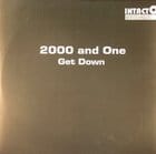 2000 And One - Get Down