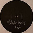 Midnight Hours - Midnight Hours 2