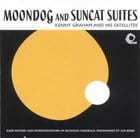 Kenny Graham - Moondog and suncat suites