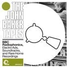 John Baker - The John Baker Tapes vol. 1