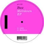 Ibex - Meltdown ep