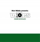 Rick Wilhite presents - Vibes New & Rare Music Part E