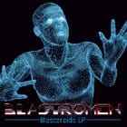 Blastromen - Blasteroids ep