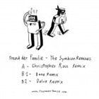 Freund der Familie - The Symbian Remixes (Christopher Rau/Baaz/Delve rmx)