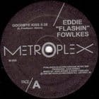 Eddie 'Flashin' Fowlkes - Goodbye Kiss