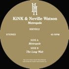 Kink & Neville Watson - Metropole 