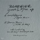 Blagger - Yours & Mine ep