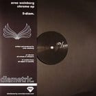 Arne Weinberg - Chrome EP