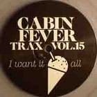 Cabin Fever - Trax Vol. 15