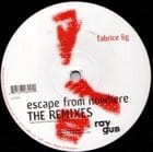 Fabrice Lig - Escape from Nowhere RMXS