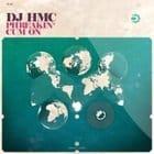 DJ HMC - Phreakin / Cum On