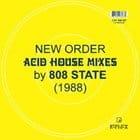 New Order - Acid House Mixes by 808 State (1988)