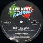 Miko Mission - Let It Be Love