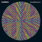 Caribou - Swim remixes (dj Koze rmx)