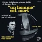 Michel Legrand - Un Homme Est Mort