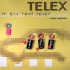 Telex - On The Road Again (Marco Passarani / Telex/ Playgroup rmxs)