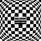 Bnjmn - Plastic World