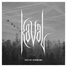 Kaval - Sky Of Mirrors