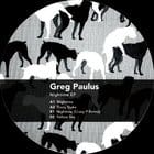 Greg Paulus - Nightime Ep (Crazy P rmx)