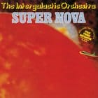 The Intergalactic Orchestra - Super Nova