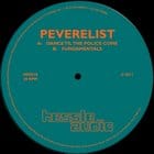 Peverelist - Dance til the Police Come / Fundamentals