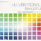 Hu Vibrational - Beautiful - Boonghee Music 2