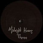 Midnight Hours - Midnight Hours 3