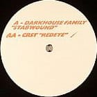 Darkhouse Family / C.R.S.T. - Stabwound / Redeye