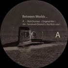 Nick Dunton - Between Worlds (w/ Sandwell District remix)