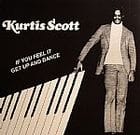 Kurtis Scott - If You Feel It / Uncrowned Champion