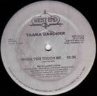 Taana Gardner - When You Touch Me