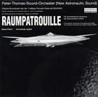 Peter Thomas Sound Orchester - Raumpatrouille