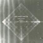 Delano Smith - Dark Shades Of Detroit