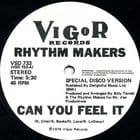 The Rhythm Makers - Zone / Can You Feel it