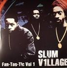 Slum Village - Fantastic Vol. 1  - Fan-tas-tic Vol 1 