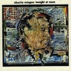 Charles Mingus - Tonight At Noon