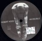 Robert Hood - Invincible