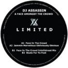 DJ Assassin - A Face Amongst The Crowd 