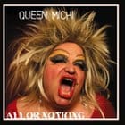 Queen Michi - All Or Nothing