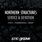 Northern Structures - Service & Devotion