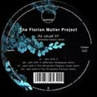 The Florian Muller Project - As Usual Ep (Oliverwho Factory Rmx)