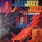 T. K. Ramamoorthy - Fabulous Notes And Beats Of The Indian Carnatic-Jazz