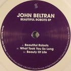 John Beltran - Beautiful Robots Ep