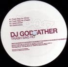 Dj Godfather - Trash Bag Ho