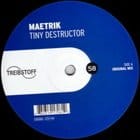 Maetrik - Tiny Destructor