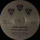 Jon Gorr - It's No Lie